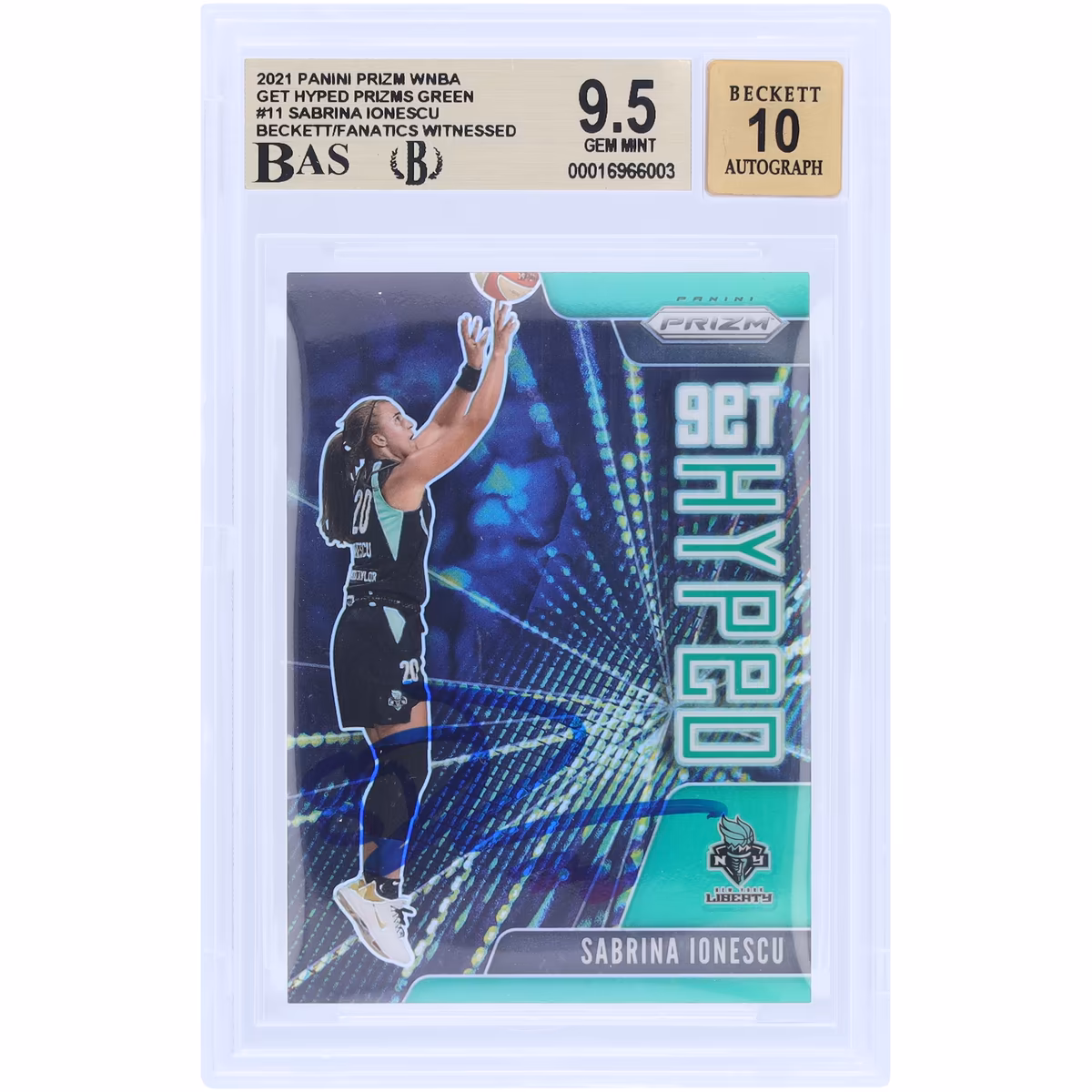 Sabrina Ionescu New York Liberty Autographed 2021 Panini Prizm Get Hyped Green Prizm #11 Beckett Fanatics Witnessed Authenticated 9.5/10 Card